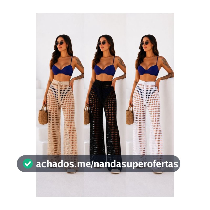 Calça Feminina Saída de Praia Tricô Crochê Slim e Plus Size Moda Verão Praia Piscina 2026