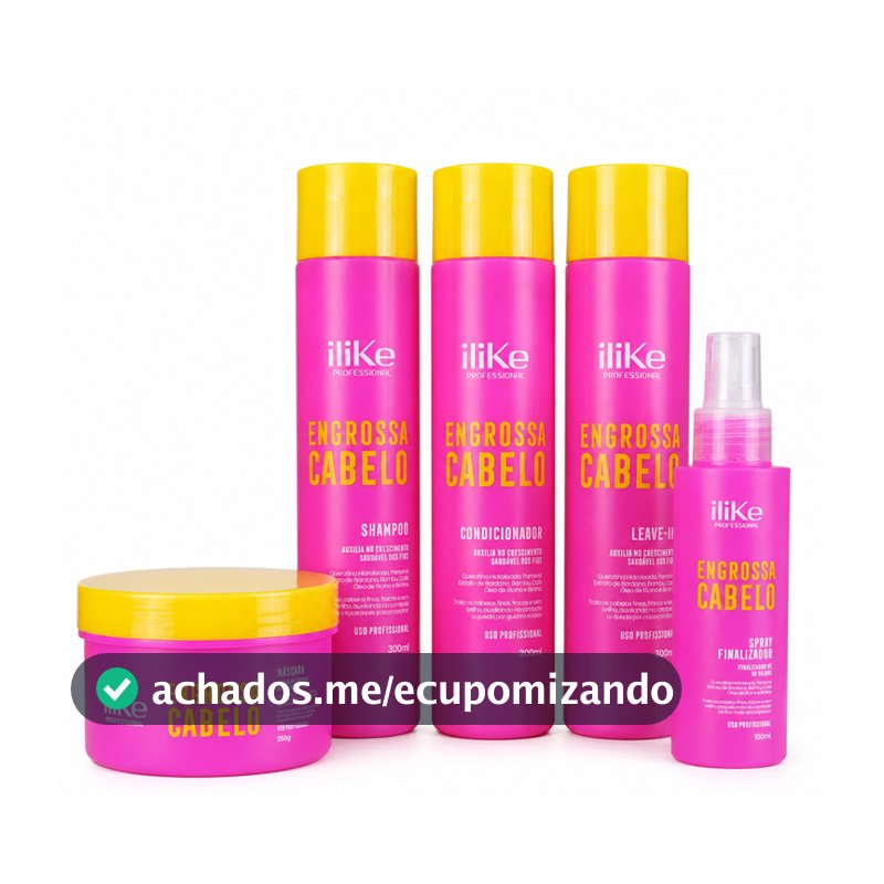 ILIKE ENGROSSA CABELO KIT 5 PRODUTOS