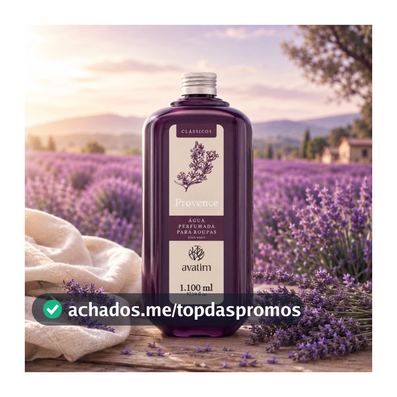 Água Perfumada Avatim Provence 1100ml - Roupas e Tecidos