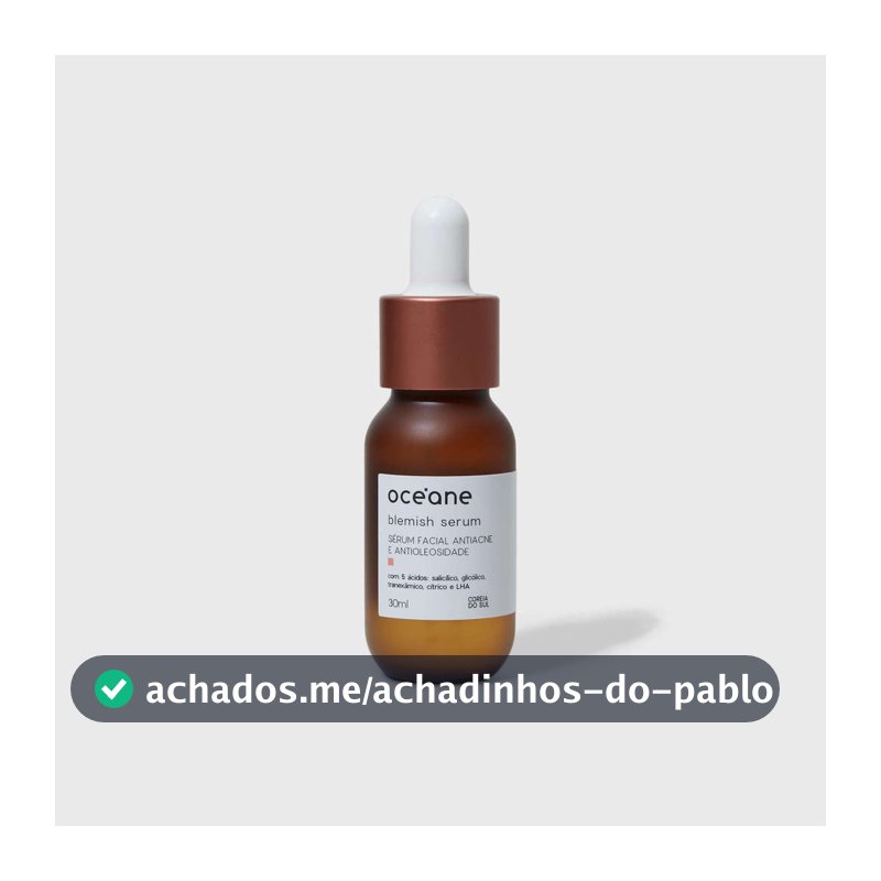 Sérum Antiacne e Antioleosidade - Blemish Serum 30ml