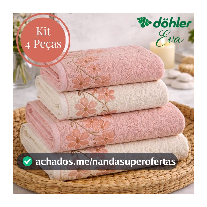 Jogo de Toalha 4 Peças Dohler de Algodão Felpuda Macia Excelente Absorção Banho e Rosto Eva