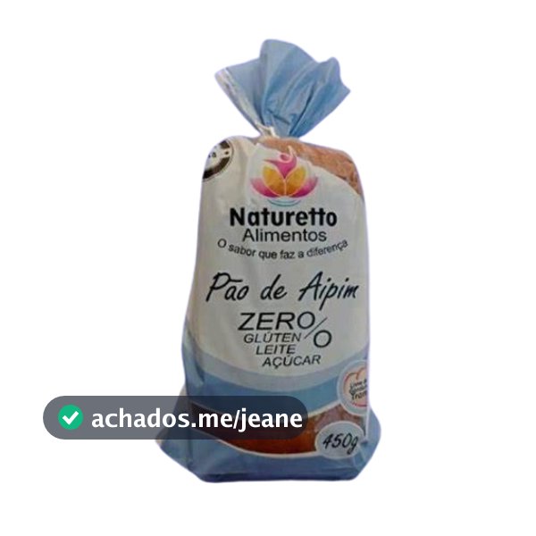 PÃO DE AIPIM ZERO GLÚTEN / ZERO LEITE / ZERO LACTOSE / ZERO AÇUCAR