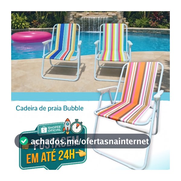 Cadeira de Praia Piscina Varanda Jurerê BUBBLE — Conforto, Praticidade e Alta Durabilidade - Suporta até 100 Kg