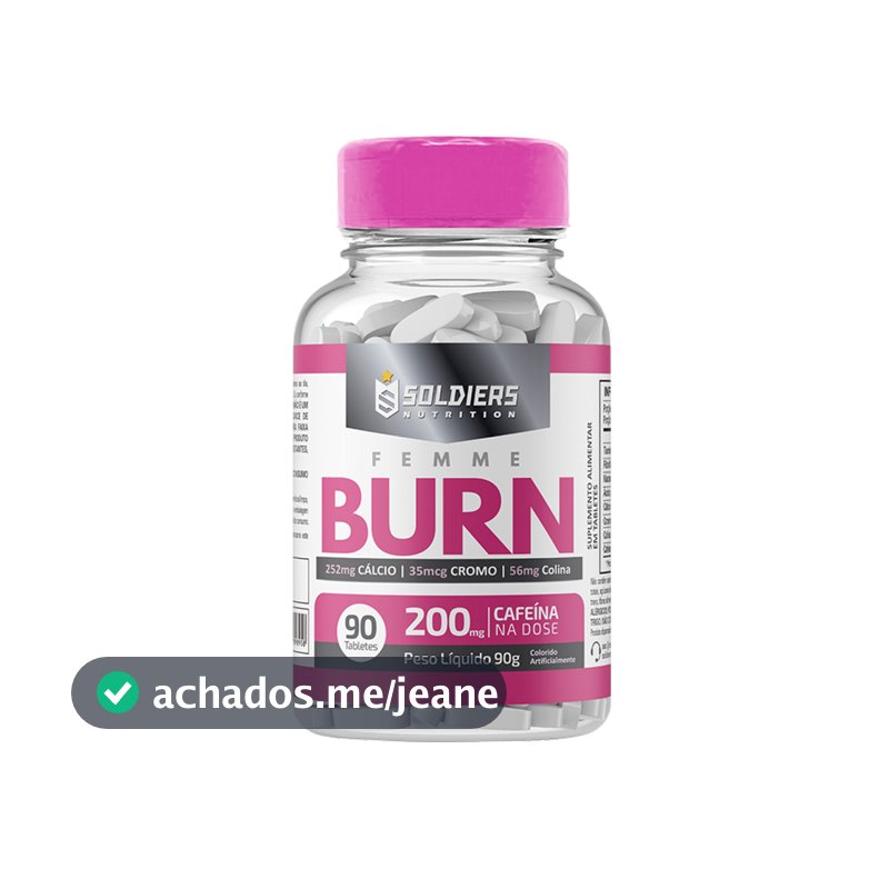 Termogênico Femme Burn 90g Soldiers Nutrition Cafeína Energia Queima de Gordura Definição Corporal