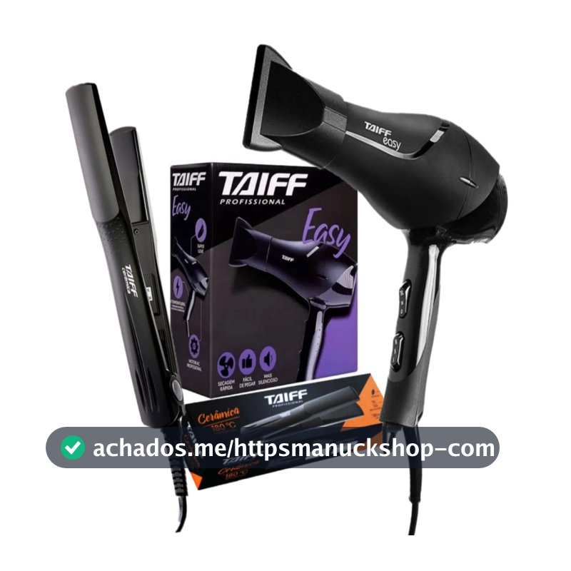 Kit Taiff Secador Easy 1700W e Prancha Taiff Cerâmica 180ºC