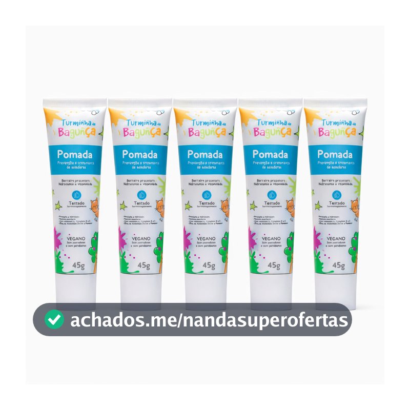 Kit 5 Pomadas Preventivas para Assaduras 45g Turminha da Bagunça Pomada Bebê