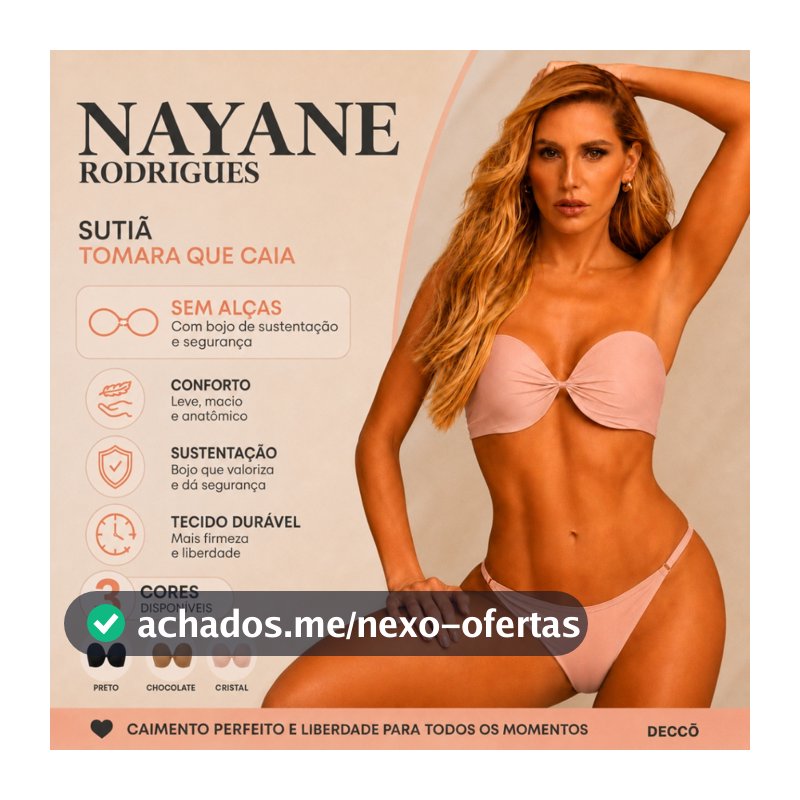 Sutia Nayane Rodrigues Tomara que Caia com Bojo e Aro Liso de Alta Sustentacao Push Up Confortavel