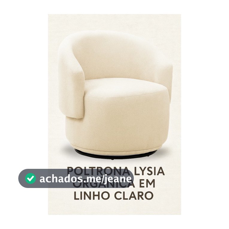 🪑 Poltrona Lysia Orgânica em Linho Claro – Conforto e Design Natural 🌿