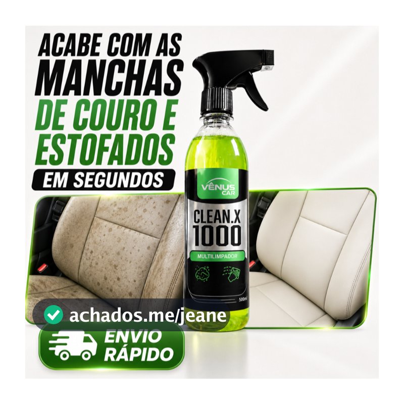 Acabe com as Manchas de Couro e Estofados em Segundos | Clean X 1000 Vênus Car