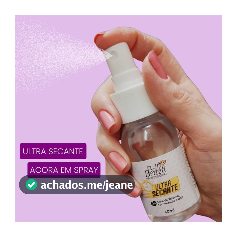 Bella Brazil Spray Ultra Secante Esmaltes 60ml  Rende 7x