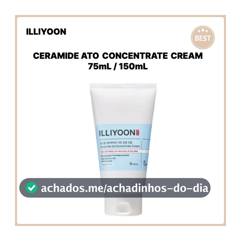 [ILLIYOON] Creme Concentrado Ceramida Ato 75ml/150ml Da Coreia K-Beauty Coreano