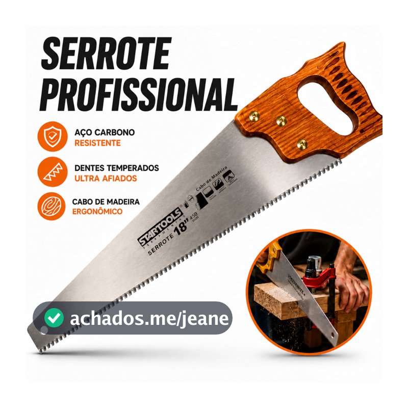 Serrote Profissinal Para Madeira 18" Cabo Madeira 6 Dentes Por Polegada Temperado Aço Carbono