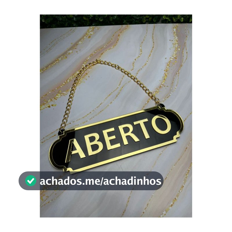 PLACA ABERTO E FECHADO EM ACRILICO ESPELHADO COM VENTOSA