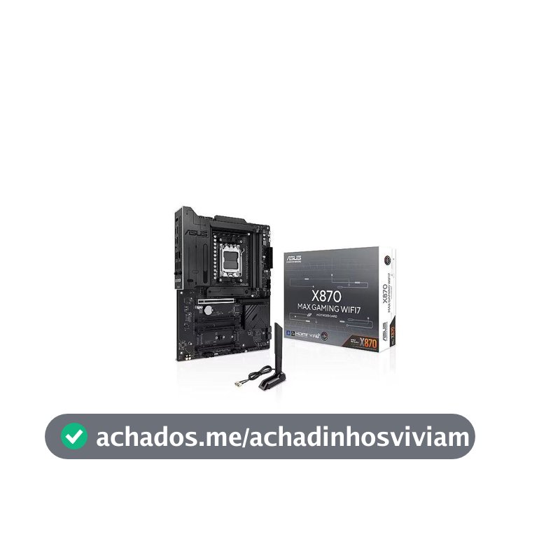 Placa Mãe ASUS X870 Max Gaming WIFI7 - RYZEN AM5 DDR5 - ATX - M.2 NVME - HDMI 90MB1LY0-M0EAY0