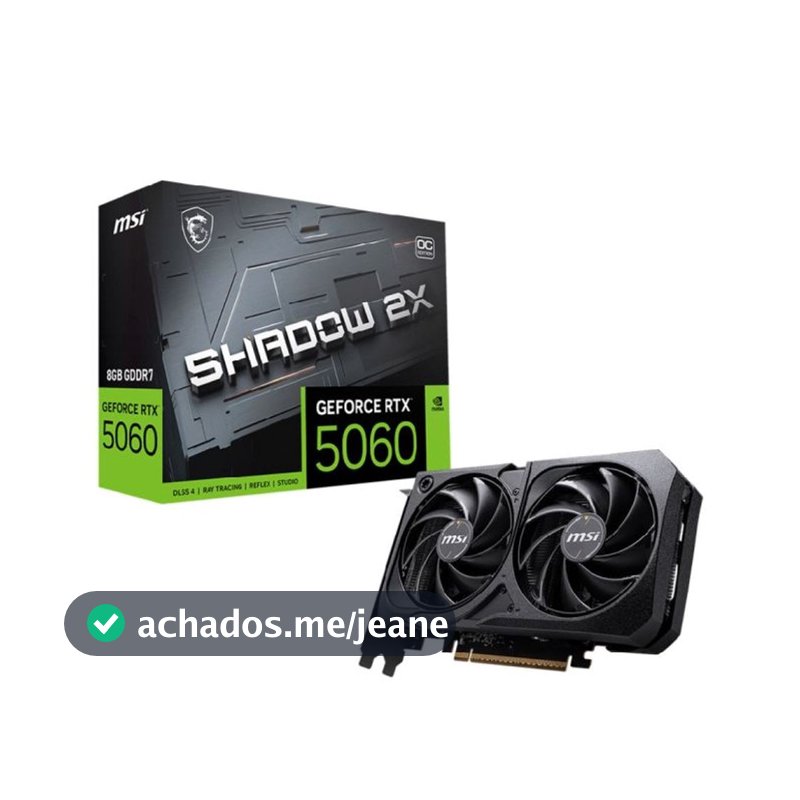 Placa de Vídeo NVIDIA GeForce MSI RTX5060 8GB GDDR7 128BITS SHADOW 2X OC - 912-V537-037