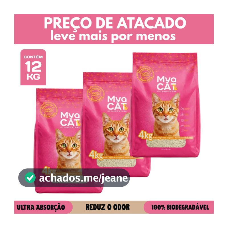 Areia Mya Cat 12kg Biodegradável Mandioca Elimina Odor Gatos
