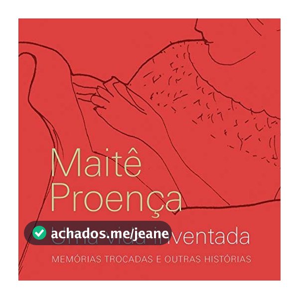 Uma Vida Inventada - Audiobook de Maitê Proença, Irene Ravache 7664579