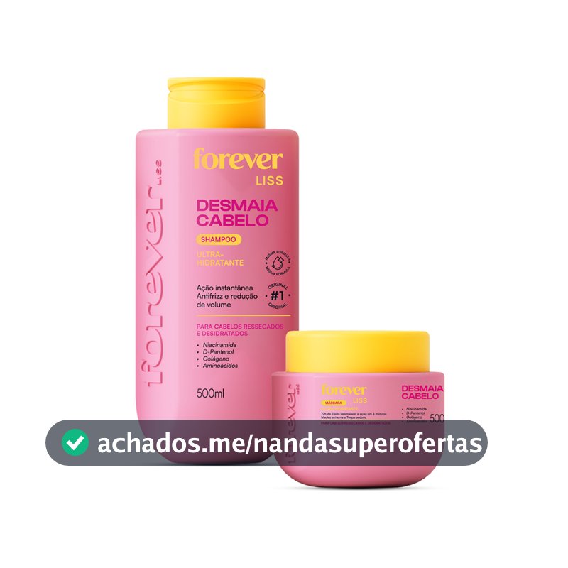 Kit Especial Desmaia Cabelo Forever Liss 500g