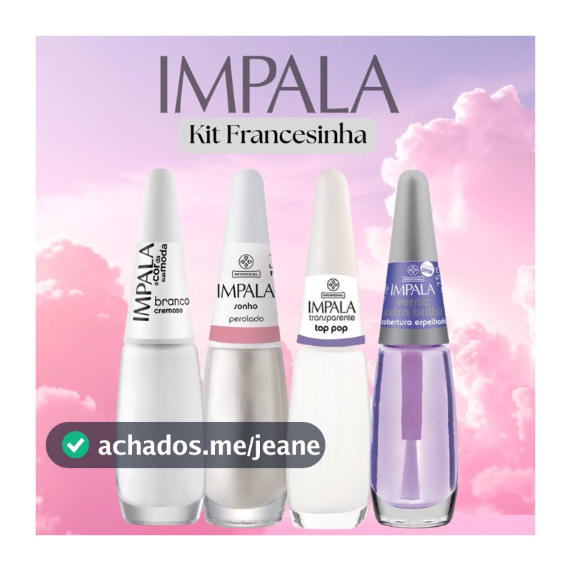 Kit 4 Esmaltes Francesinha Impala Atacado Branco Verniz Extra Brilho Perolado e Transparente