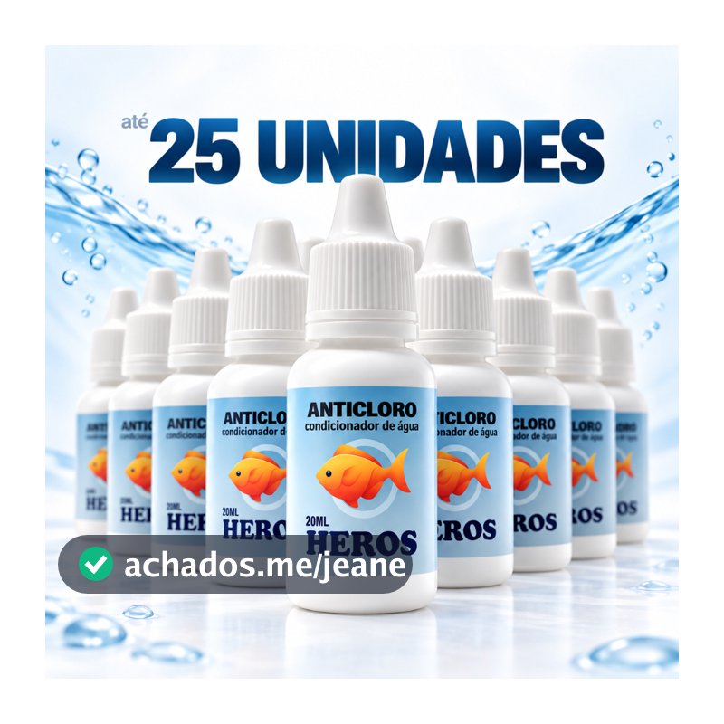 Condicionador Anticloro 20ml para Aquário Heros – Kits 5, 10, 15, 20 e 25 Unidades - Neutraliza Cloro Imediato