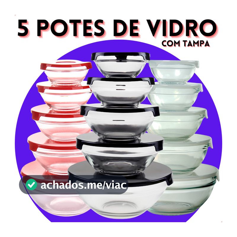 Conjunto Tigela Vidro Bowl Marmita Tampa 5 Peças Herméticos