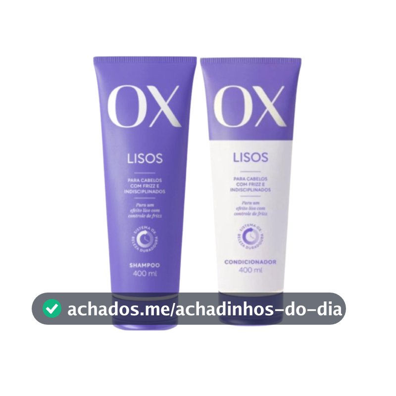 Kit Shampoo + Condicionador  OX Lisos 400ml