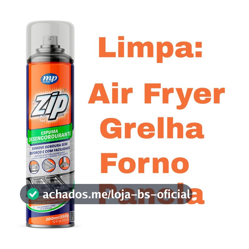 Zip Clean Espuma Limpa Gordura Remove Gordura 300Ml - My Place
