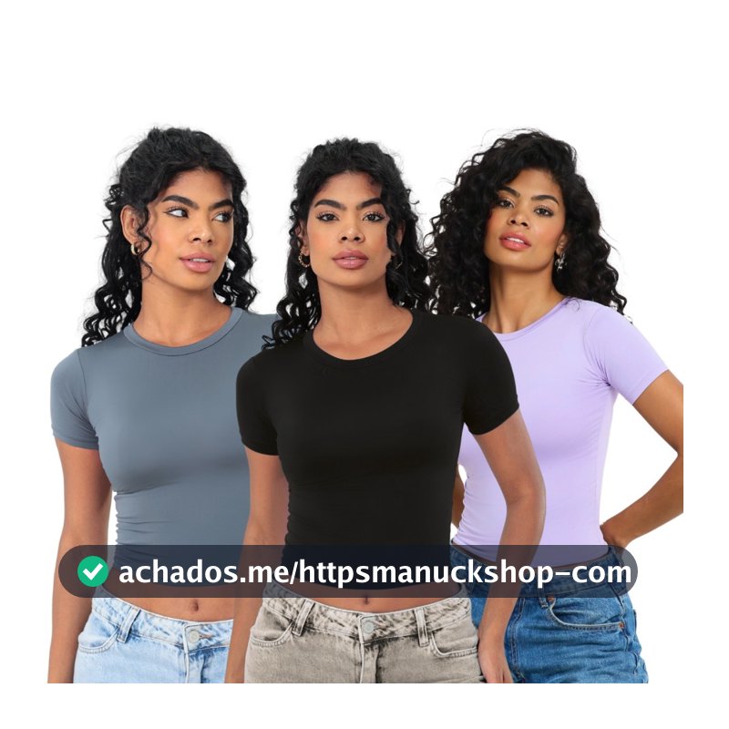 KIT 03 - Baby Tee Feminina - Blusa Slim Fit Manga Curta - Blusa Compressão