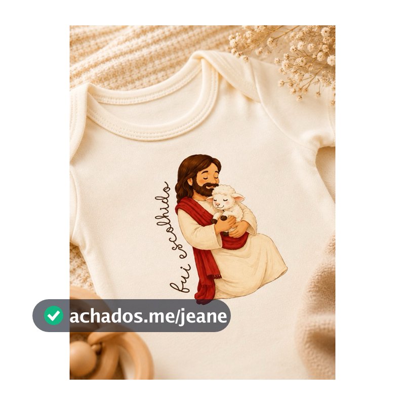 Body Bebê Cristão Fui Escolhido 100% Algodão Suedine Frases Cristãs