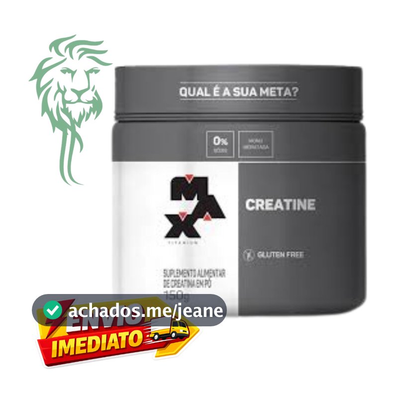 Creatina Max Titanium Pura Monohidratada 150g (Sem Gluten)