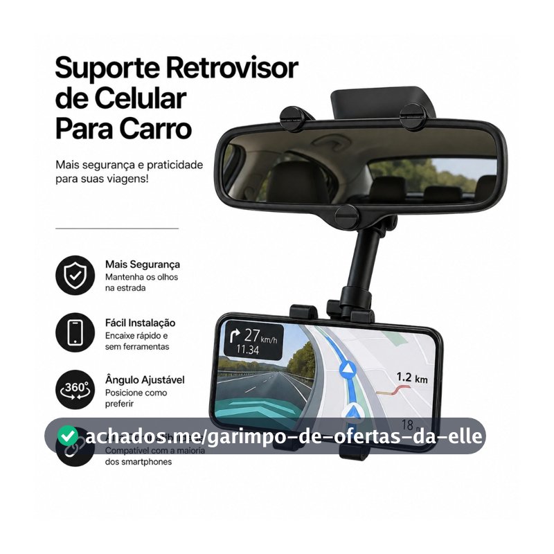 Suporte Retrovisor de Celular Para Carro Central Extensível Giro 360º Facil Instalação Todos Celular