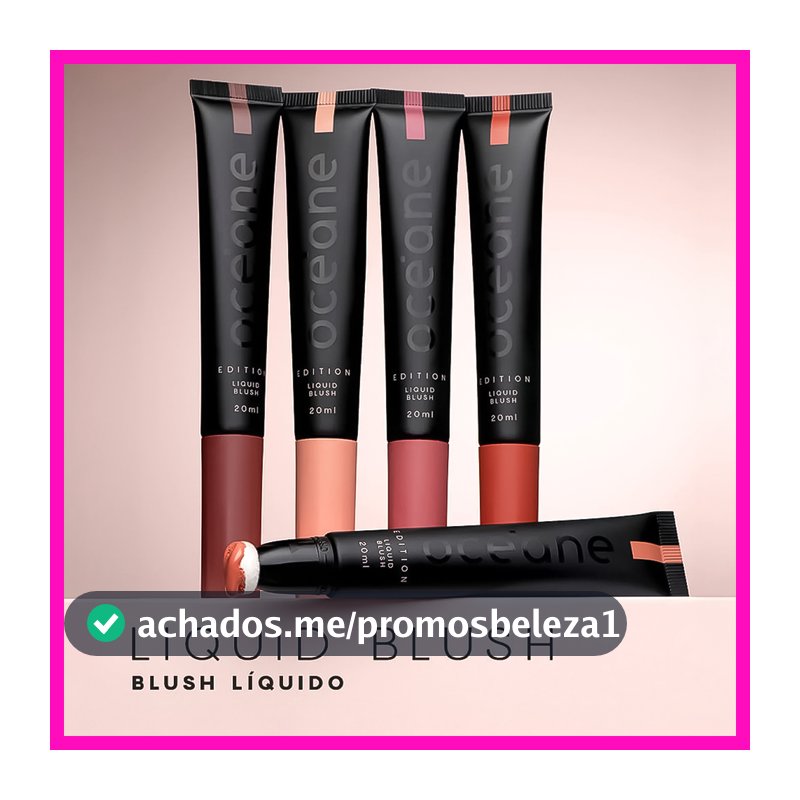 Océane Blush Liquido Liquid Blush 20ml (Multifuncional, pode ser usado no rosto, lábios e olhos.)