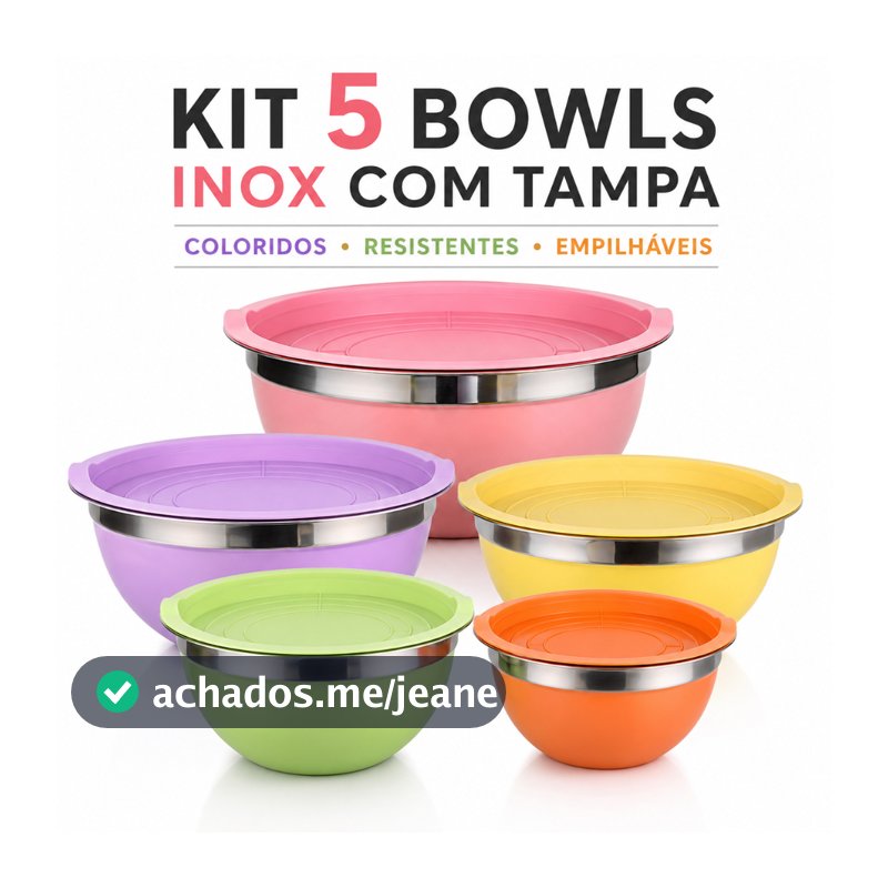Kit Conjunto de 5 Bowls Tigelas Inox Coloridas com Tampa Empilháveis para Cozinha Organizada