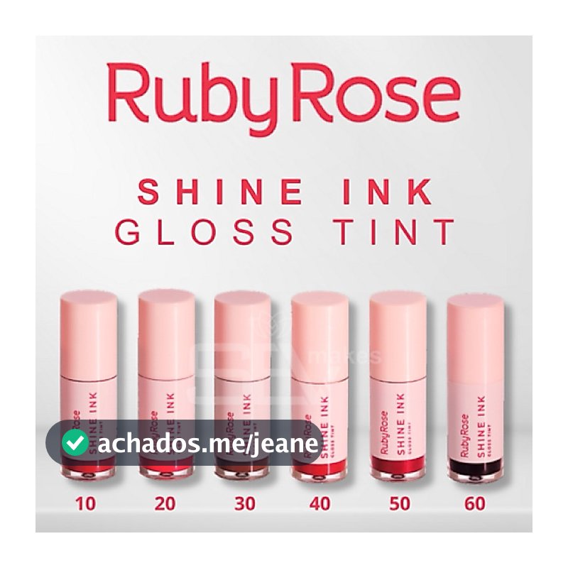 Lançamento Maquiagem Gloss Tint Shine Ink Linha Rosa - RUBY ROSE.
