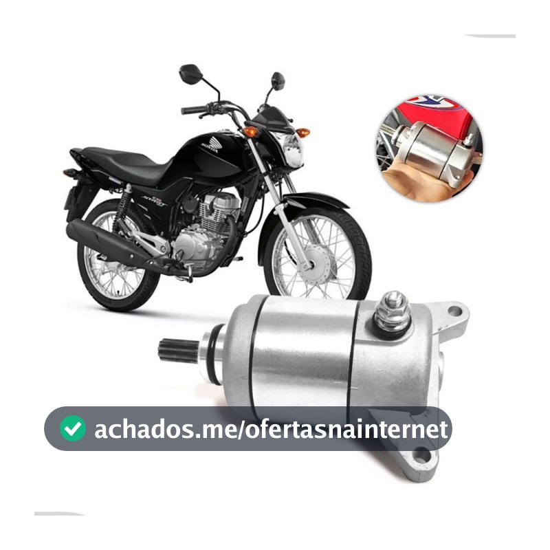 Motor Partida Arranque Cg Titan Fan 150 Bros 150 2004 a 2015 125 2009 a 2015 Substituição original