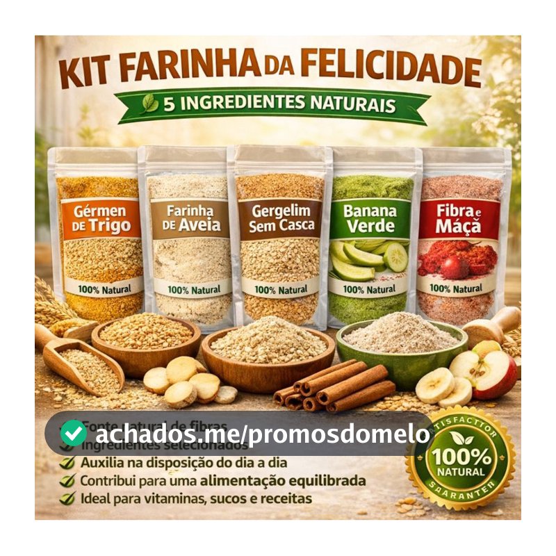 Kit Energia Farinha da Felicidade Dopamina Banana Verde Fibra de Maçã Gergelim Branco Farinha de Aveia e Germén de Trigo