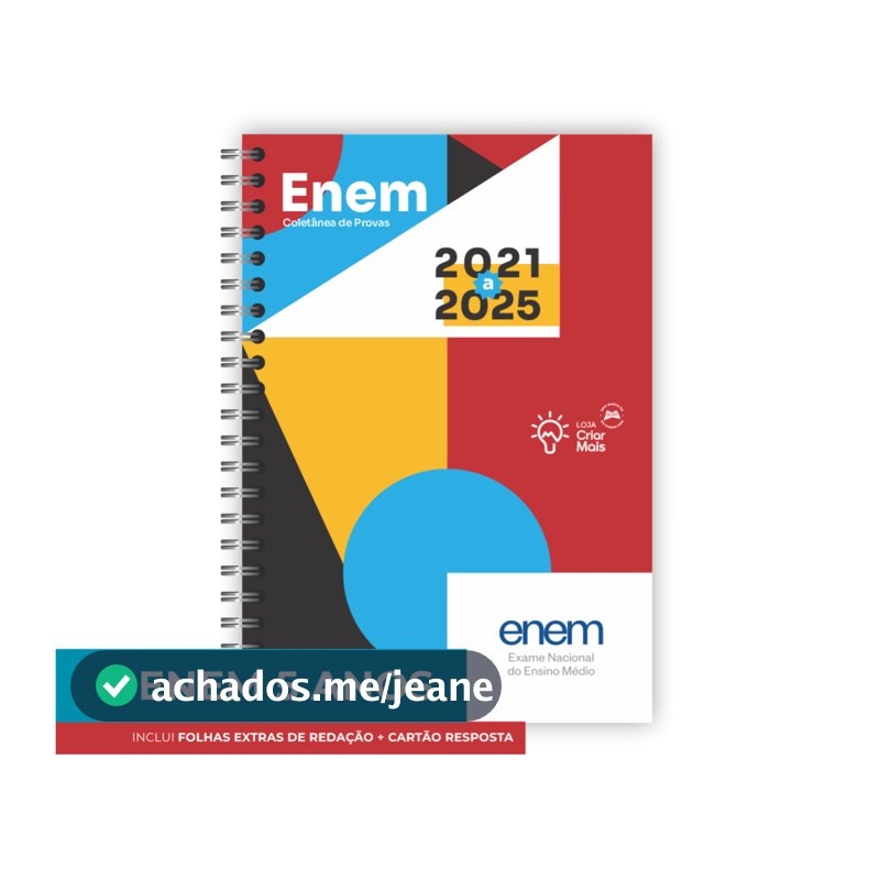 Apostila ENEM 5 ANOS de Provas + Gabaritos + Folhas de Redação (Provas de 2021 a 2025)