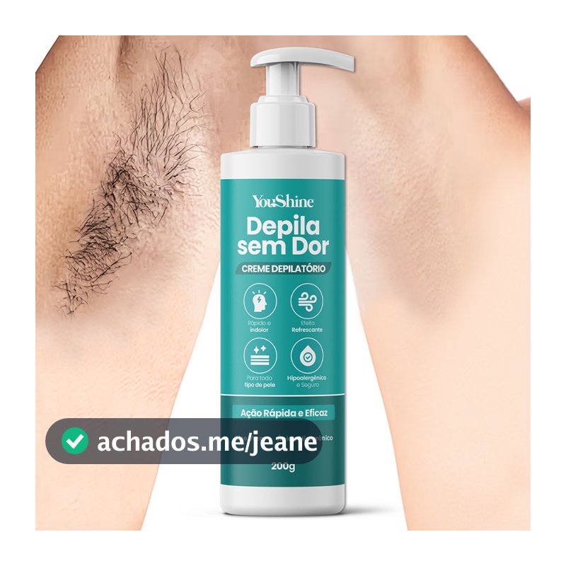 Creme Depila Sem Dor Corporal YouShine 250g Depilatório para Corpo Axilas Virilhas Pernas Aloe Vera