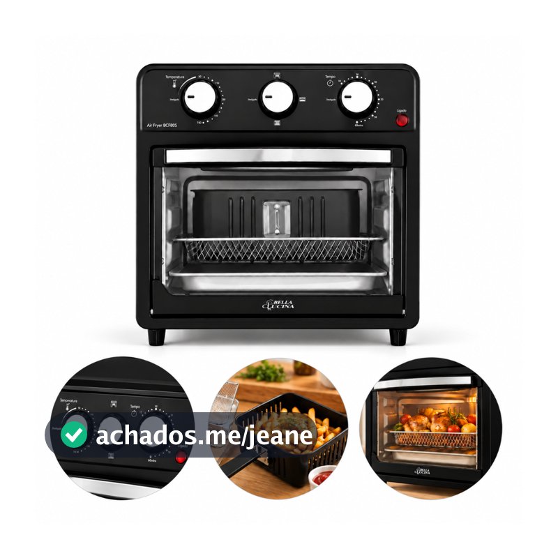 Fritadeira Air Fryer Oven Bella Cuccina BCFR05 12L 1500W 220V com Cesto, Grelhas e Controle