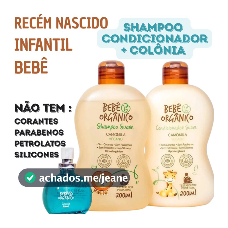Kit Banho Shampoo + Condicionador + Colônia Sem Álcool -Recém Nascido -Bebê -Infantil - Sem lagrimas