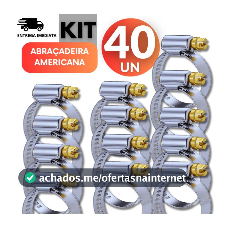 Kit 40 Abraçadeiras Americana 3/4 de Inox Vazado e Parafuso para Mangueiras de Gás e Jardim Variáveis
