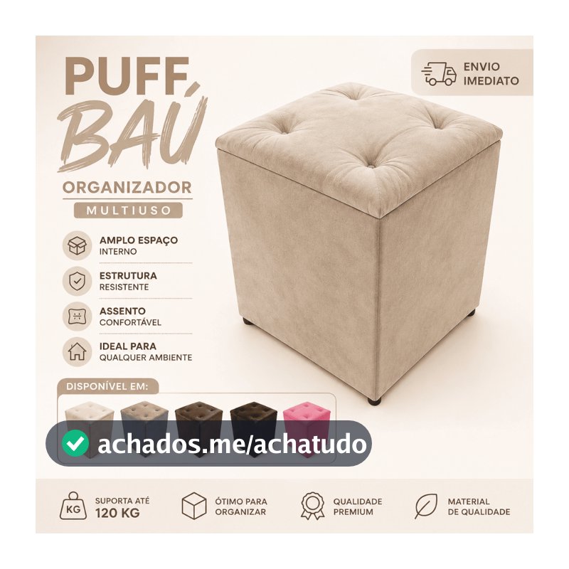 PUFF BAÚ SUEDE PORTA OBJETOS ORGANIZADOR BRINQUEDOS SAPATOS ROUPAS CASA QUARTO PENTEADEIRA PUFF BAU.