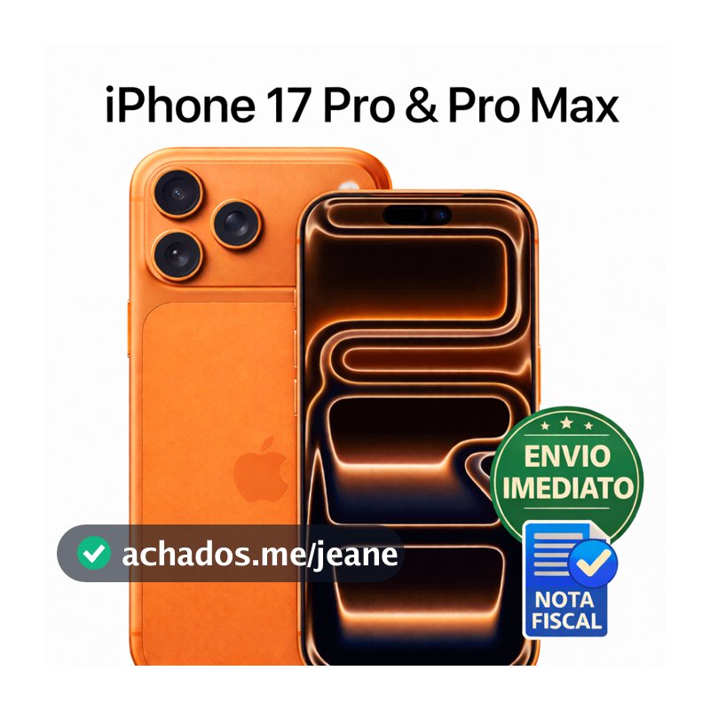 Apple iPhone 17 Pro ou Pro Max  Envio Imediato e Nota Fiscal com 256gb