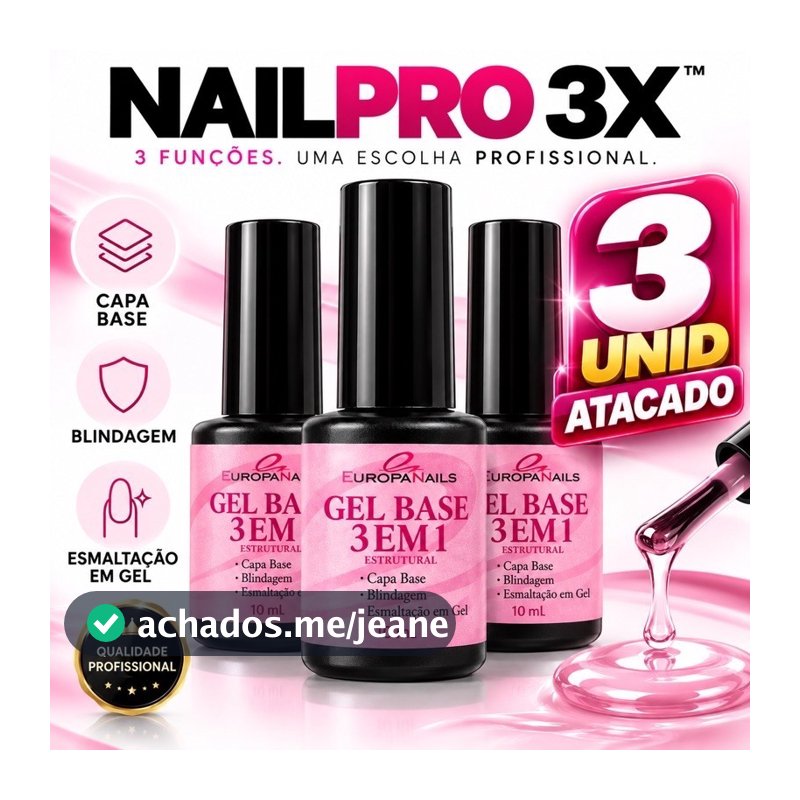 Gel Capa Base 3 em 1 Blindagem Estrutural Esmaltação em Gel Europa Nails 3 Unid% ATACADO + BRINDE🌟