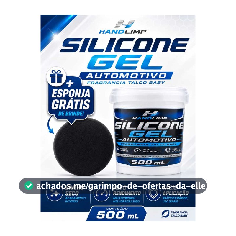 SILICONE GEL AUTOMOTIVO 500ML HANDLIMP BRILHO SECO ALTO RENDIMENTO + ESPONJA GRÁTIS