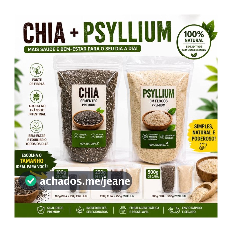 Chia + Psyllium Kit Fibras Naturais 100% Puro 100g 250g 500g / sem glúten