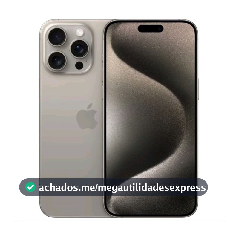 iPhone 15 PRO MAX 256GB ou 15 PRO 128GB/256GB Novo Original Lacrado CPO Garantia de 1 Ano Apple- Envio Imediato
