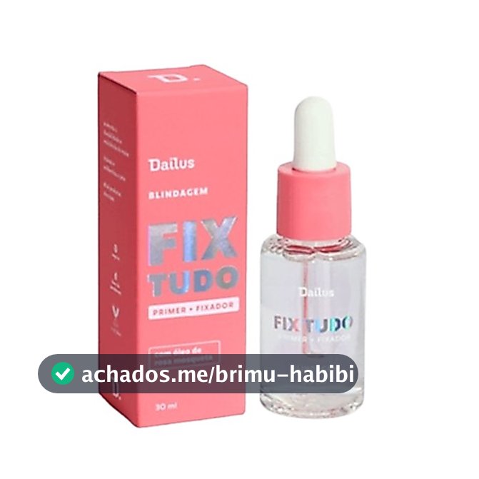 Blindagem Fix Tudo Dailus Primer Fixador Maquiagem Vegano