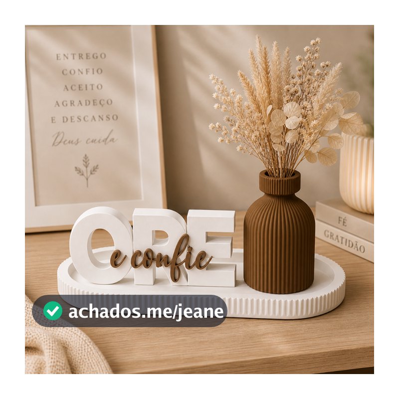 Kit Ore e Confie com Bandeja e Vaso Decorativo – Decoração Religiosa Minimalista