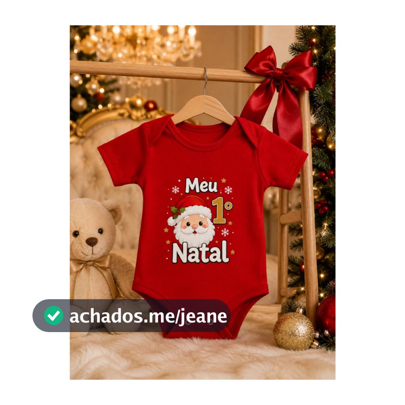 Body Bebê Meu Primeiro Natal Papai Noel Roupa Natalina Bebê Unissex Manga Curta PMG BABY Infantil